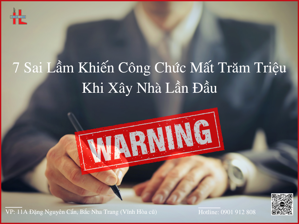 7 Sai Lầm Khiến Công Chức Mất Trăm Triệu Khi Xây Nhà Lần Đầu